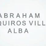 Unveiling the Journey of Abraham Quiros Villalba: A Visionary in His Field